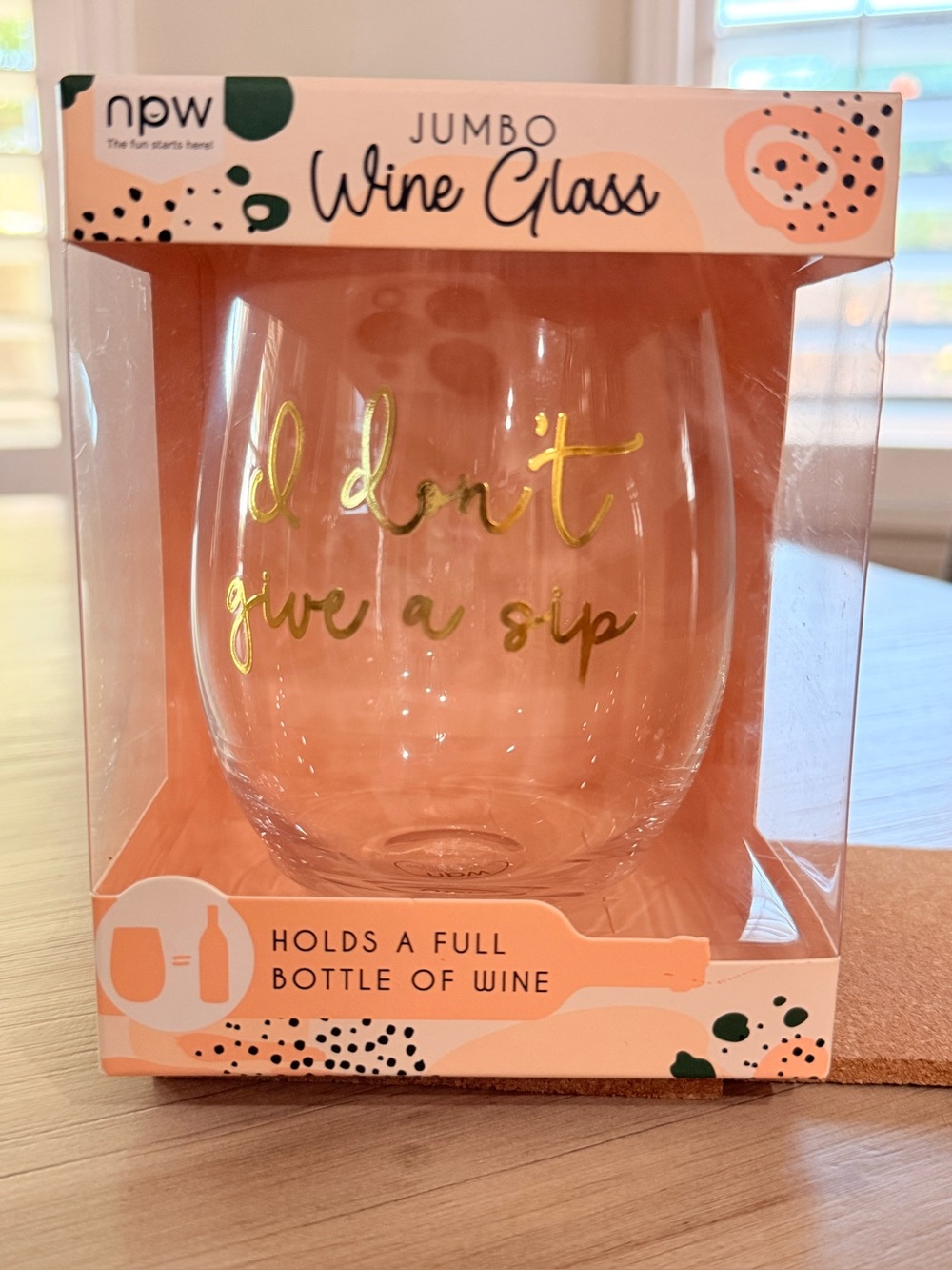 NIB NPW "I Don't Give A Sip" Jumbo Stemless Wine Glass
